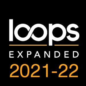 Loops.Expanded 2021-22